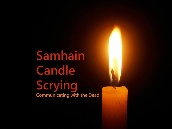 Candle Scrying - Communicating with the Dead