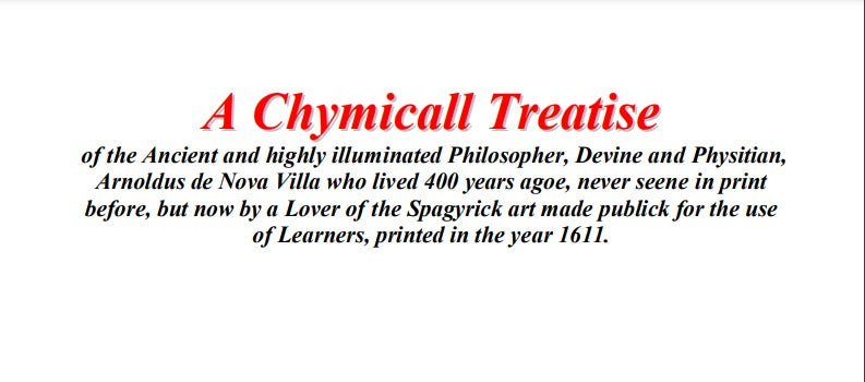A Chymicall Treatise of Arnoldus de Nova Villa.pdf
