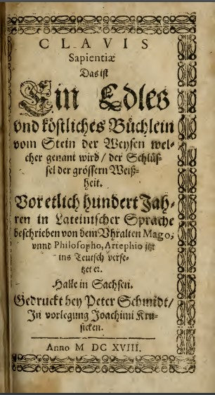 Clavis sapientiae, das ist, Ein edles vnd kostliches Buchlein vom Stein der Weysen welcher genant wird, der Schlussel der~1.pdf