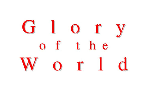 Glory Of The World.pdf