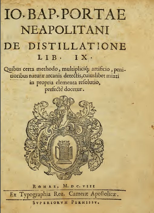 Io. Bap. Portae Neopolitani de distillatione lib. IX - G. della Porta (1608) [Latin].pdf