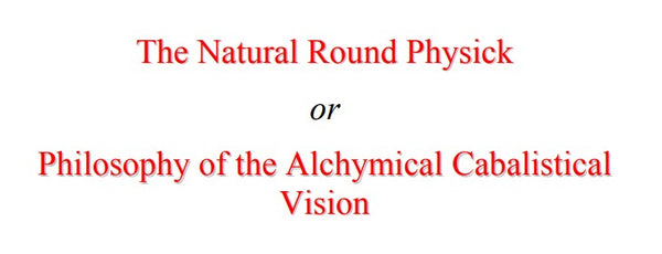 Philosophy of the Alchymical Cabalistical Vision.pdf