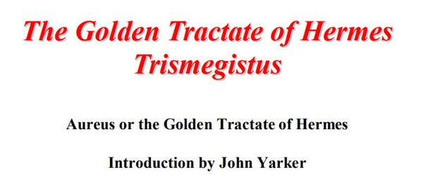 The Golden Tractate of Hermes Trismegistus.pdf