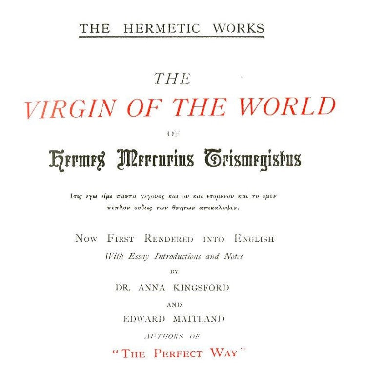 The Virgin of the World of Hermes Mercurius Trismegistus.pdf