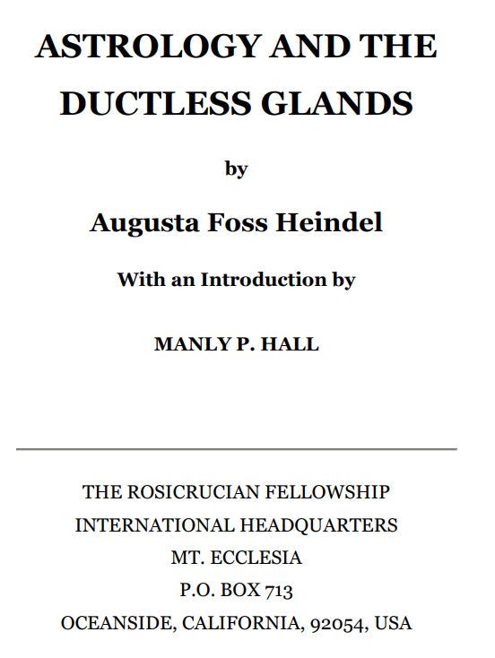 Astrology & The Ductless Glands - A F Heindel.pdf