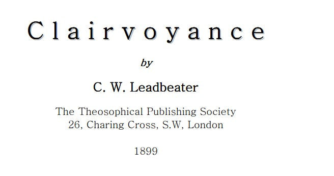 Clairvoyance - C Leadbeater.pdf