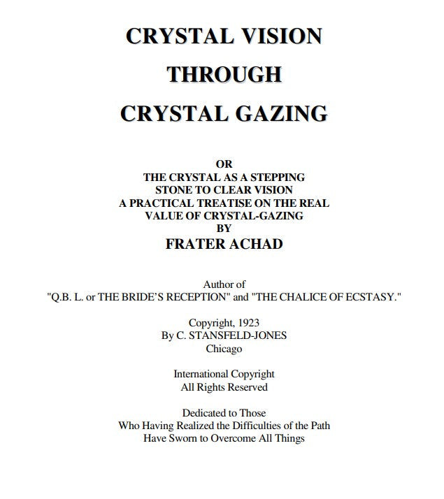 Crystal Vision Through Crystal Gazing - Frater Achad.pdf