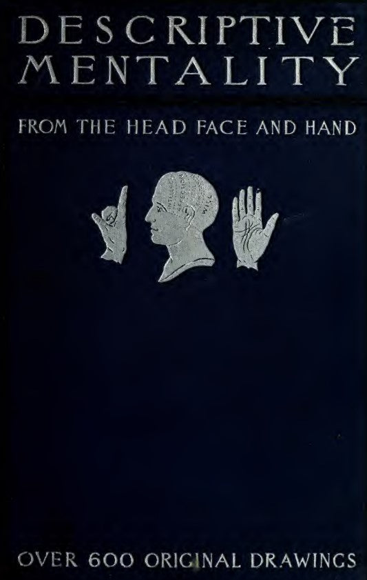 Descriptive mentality from the head, face and hand - Merton, Holmes 1899.pdf