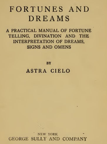 Fortunes and dreams_ - Cielo, Astra 1917.pdf