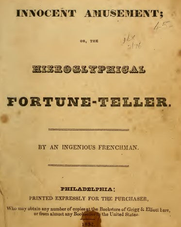 Innocent amusement, or the heiroglyphical fortune teller - Napoleon I 1832.pdf
