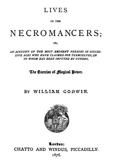 Lives Of The Necromancers - W Godwin.pdf