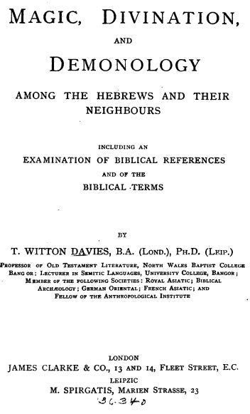 Magic Divination & Demonology Among The Hebrews - T Davies.pdf