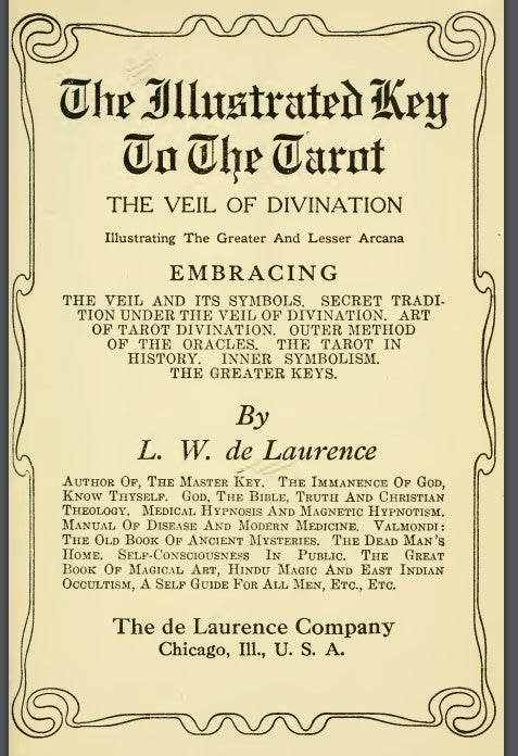The Illustrated Key To The Tarot - L W De Lawrence.pdf