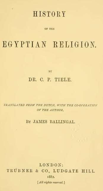 History Of The Egyptian Religion - C Tiele.pdf