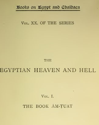 The Egyptian Heaven & Hell Vol I - E A Wallis Budge.pdf