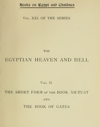 The Egyptian Heaven & Hell Vol II - E A Wallis Budge.pdf