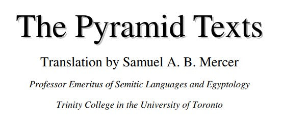 The Pyramid Texts - S A B Mercer.pdf