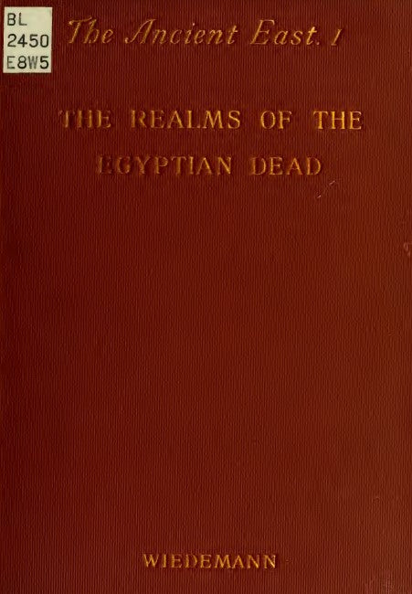 The Realms Of The Egyptian Dead - A Wiedemann.pdf