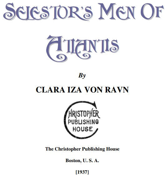 Selestor's Men of Atlantis - C I Von Ravn.pdf