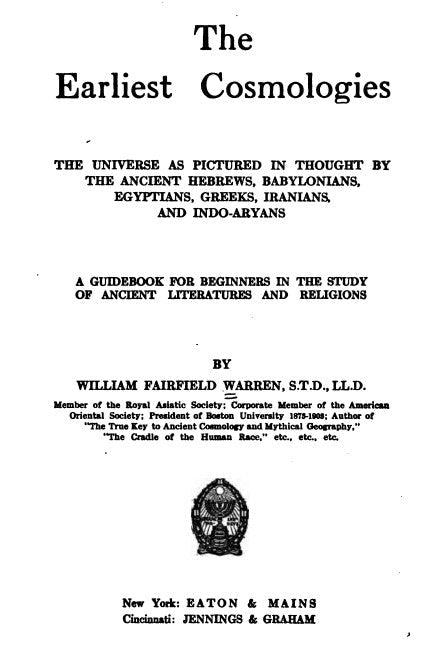 The Earliest Cosmologies - W Fairfield Warren.pdf