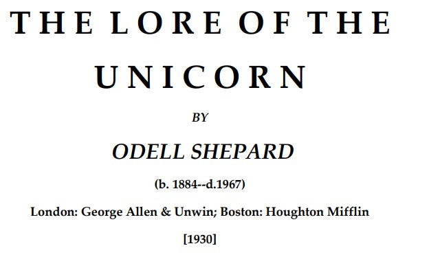 The Lore of the Unicorn - O Shepard.pdf