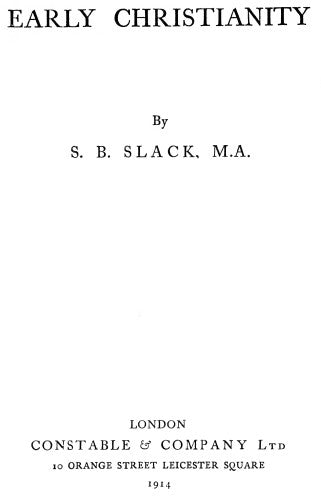 Early Christianity - S B Slack.pdf