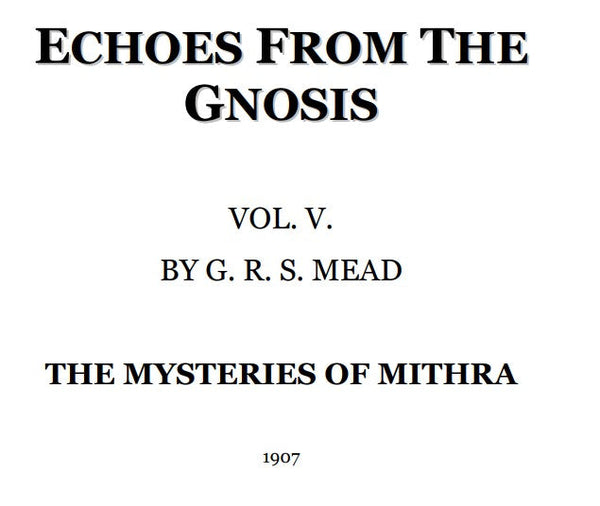Echoes From The Gnosis Vol V - G R S Mead.pdf