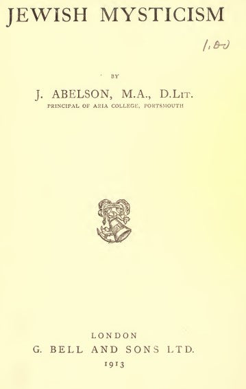 Jewish mysticism - J. Abelson (1913).pdf