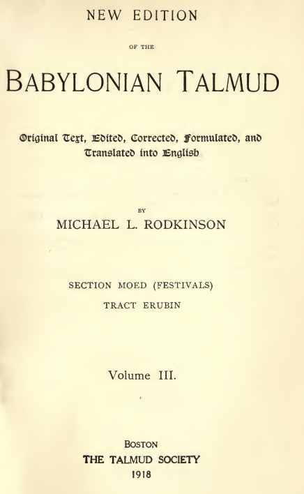 New edition of the Babylonian Talmud Vol 3 - M. L. Rodkinson (1918).pdf