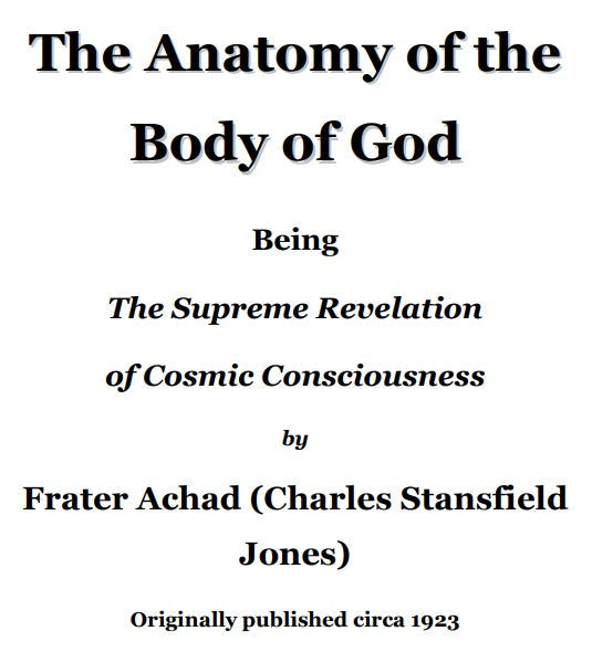 The Anatomy Of The Body Of God - Frater Achad.pdf