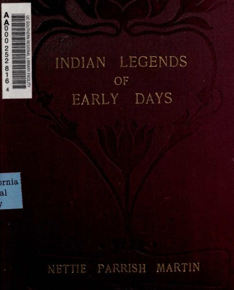 Martin, Nettie - Indian Legends of Early Days.pdf