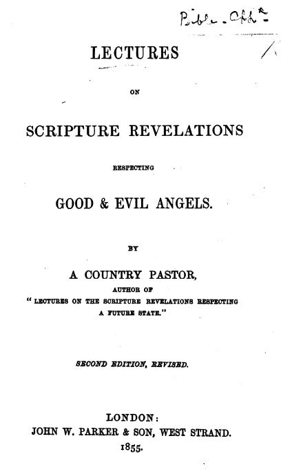 Lectures on the Scripture Revelations Respecting Good and Evil Angels.pdf