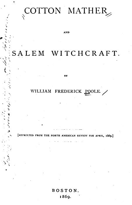 Cotton Mather And Salem Witchcraft - W Poole (1869).pdf