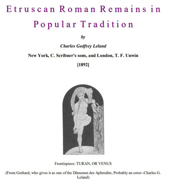 Etruscan Roman Remains in Popular Tradition - C G Leland.pdf