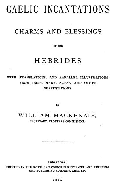 Gaelic Incantations - W Mackenzie.pdf