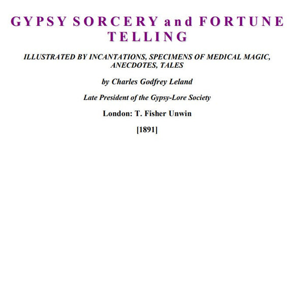 Gypsy Sorcery & Fortune Telling - C G Leland.pdf