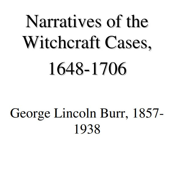 Narratives of Witchcraft Cases - G L Burr.pdf