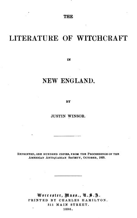 The Literature Of Witchcraft In New England - J Winsor.pdf