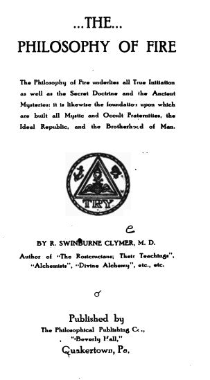 The Philosophy Of Fire - R S Clymer (1920).pdf