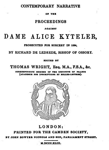 The Proceedings Against Dame Alice Kyteler - T Wright.pdf
