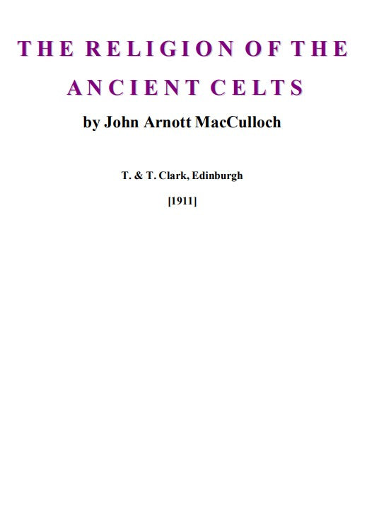 The Religion of the Ancient Celts - J A MacCulloch.pdf