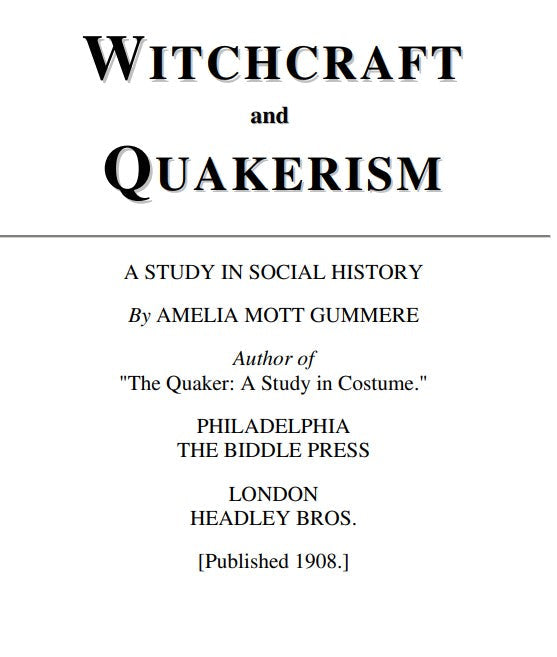 Witchcraft & Quakerism - A Gummere.pdf
